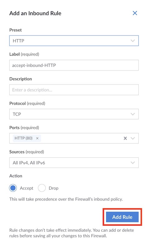 Click on Add Rule to add the new rule to this Firewall. Click on Add Rule to add the new rule to this Firewall.